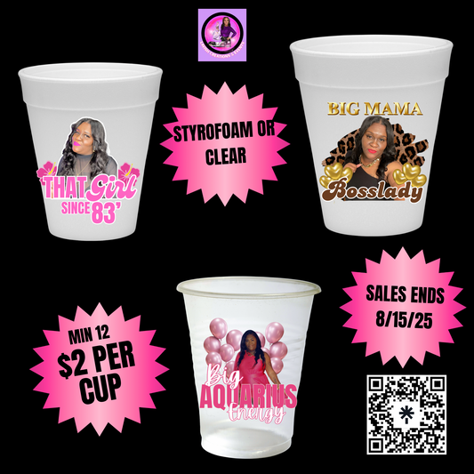 Custom Styrofoam or Clear Cups